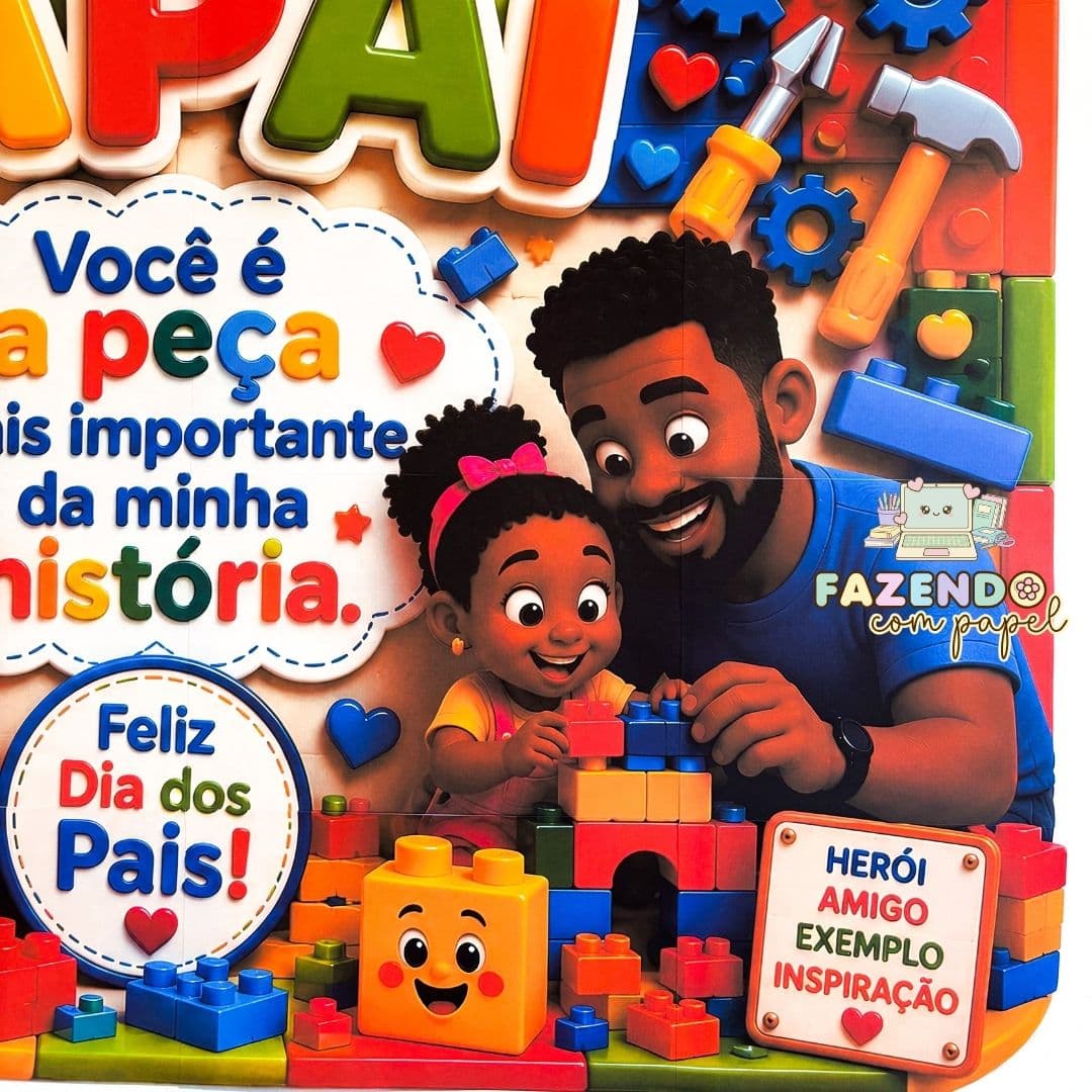 Papai A Peça Mais Importante (Painel + Cartão) — imagem 5